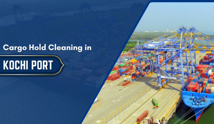Cargo Hold Cleaning in Kochi Port