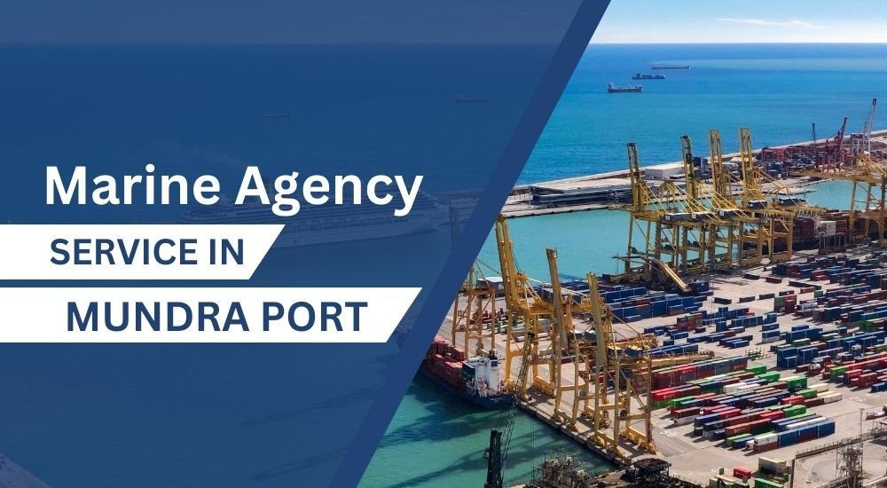Marine Agency Service in Mundra Port