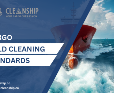 Cargo Hold Cleaning Standards