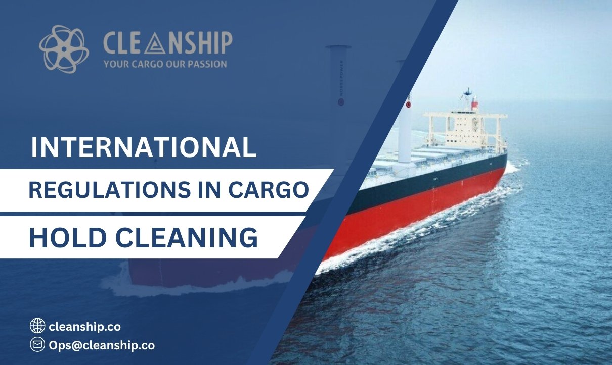 International regulations in cargo hold cleaning