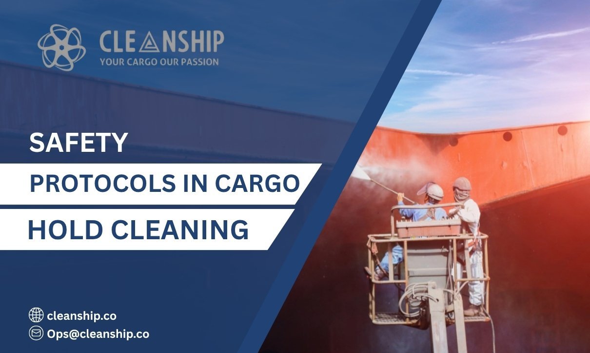 Safety Protocols in Cargo Hold Cleaning