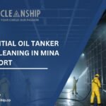 5 Essential Oil Tanker Tank Cleaning in Mina Saqr Port