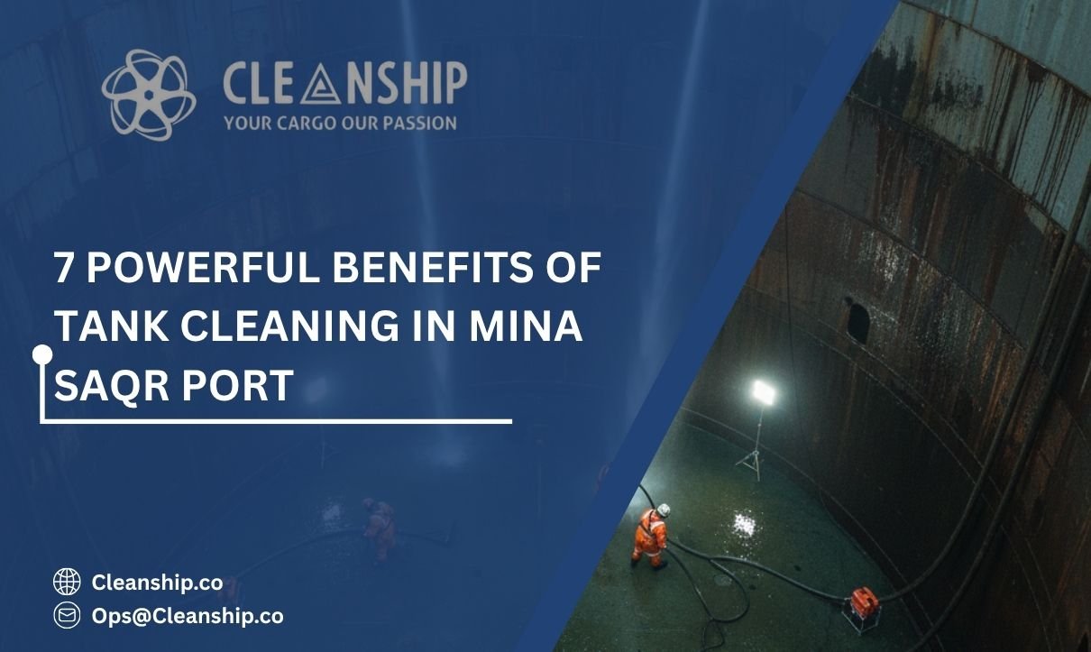 Tank cleaning in Mina Saqr Port for safe and efficient marine operations