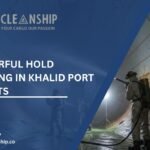 7 Powerful Hold Cleaning in Khalid Port Benefits