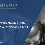 7 Powerful Hold Tank Cleaning in Khalid Port