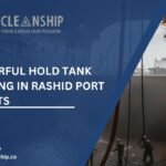 7 Powerful Hold Tank Cleaning in Rashid Port Benefits