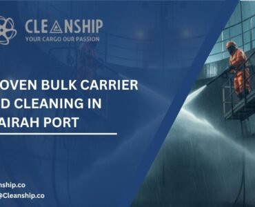 Bulk carrier hold cleaning in Fujairah Port for safe and efficient cargo operations