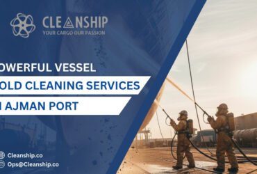Vessel hold cleaning services in Ajman Port