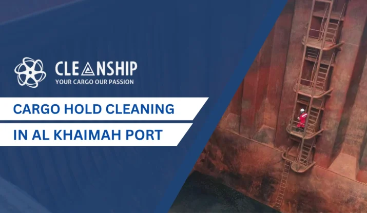 Cargo Hold Cleaning in Al Khaimah Port