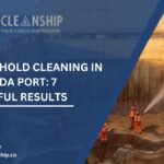 Cargo Hold Cleaning in Kakinada Port: 7 Powerful Results