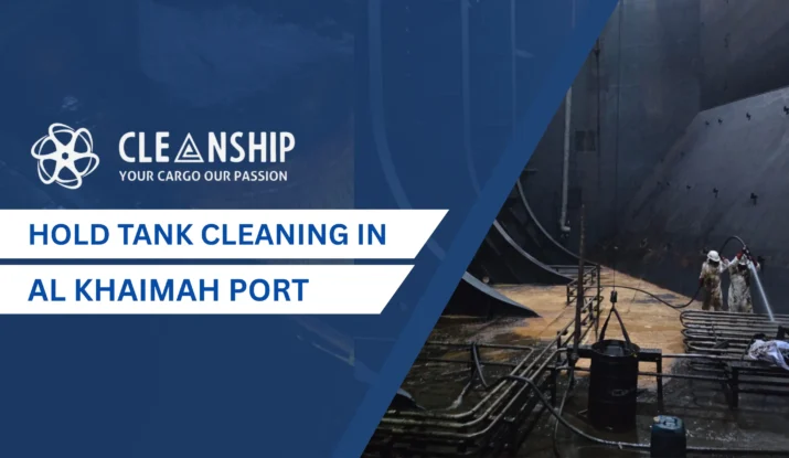 Hold Tank Cleaning in Al Khaimah Port