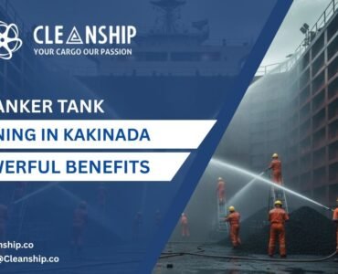 Oil tanker tank cleaning in Kakinada Port for safe and efficient operations
