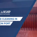 Vessel Hold Cleaning Services in Heraklion: 7 Proven Solutions