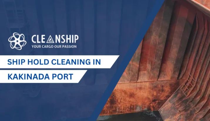 Ship Hold Cleaning in Kakinada