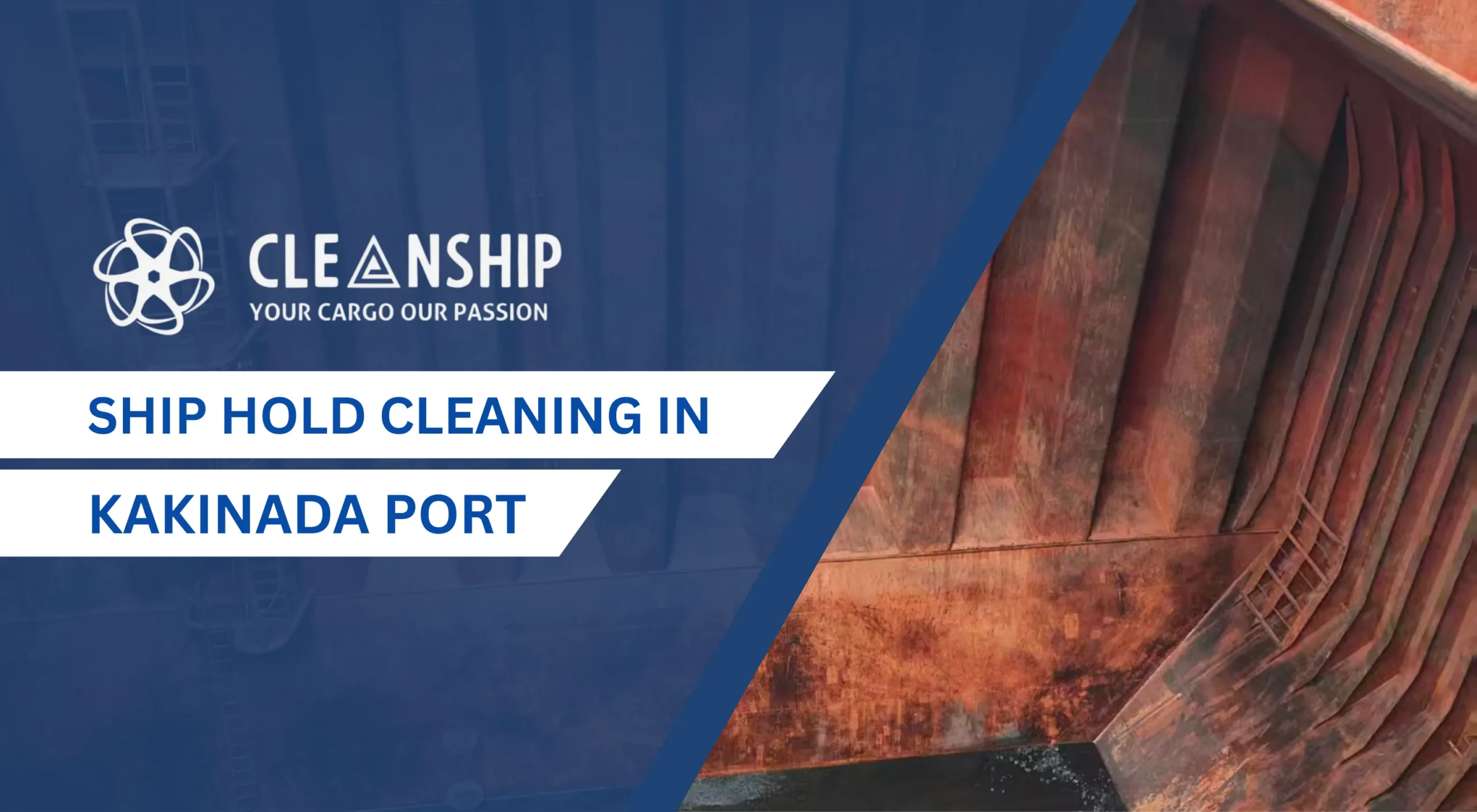 Ship Hold Cleaning in Kakinada