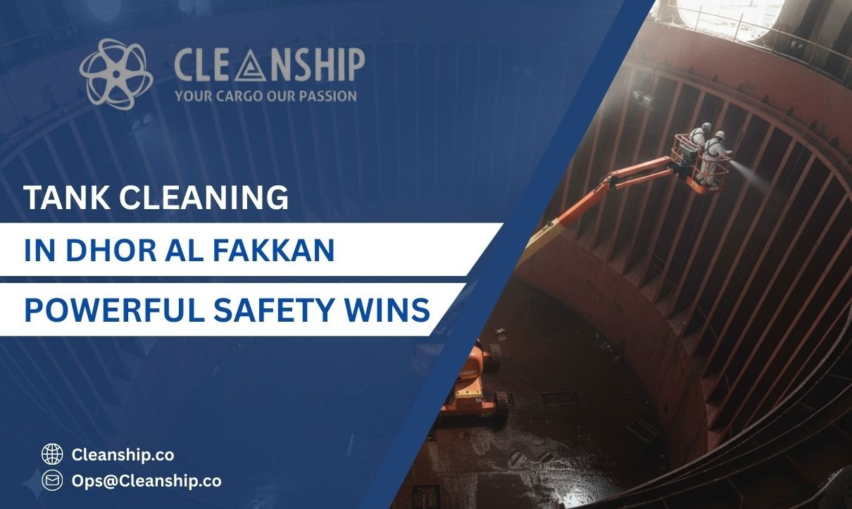 Tank Cleaning in Dhor Al Fakkan for Safer Operations