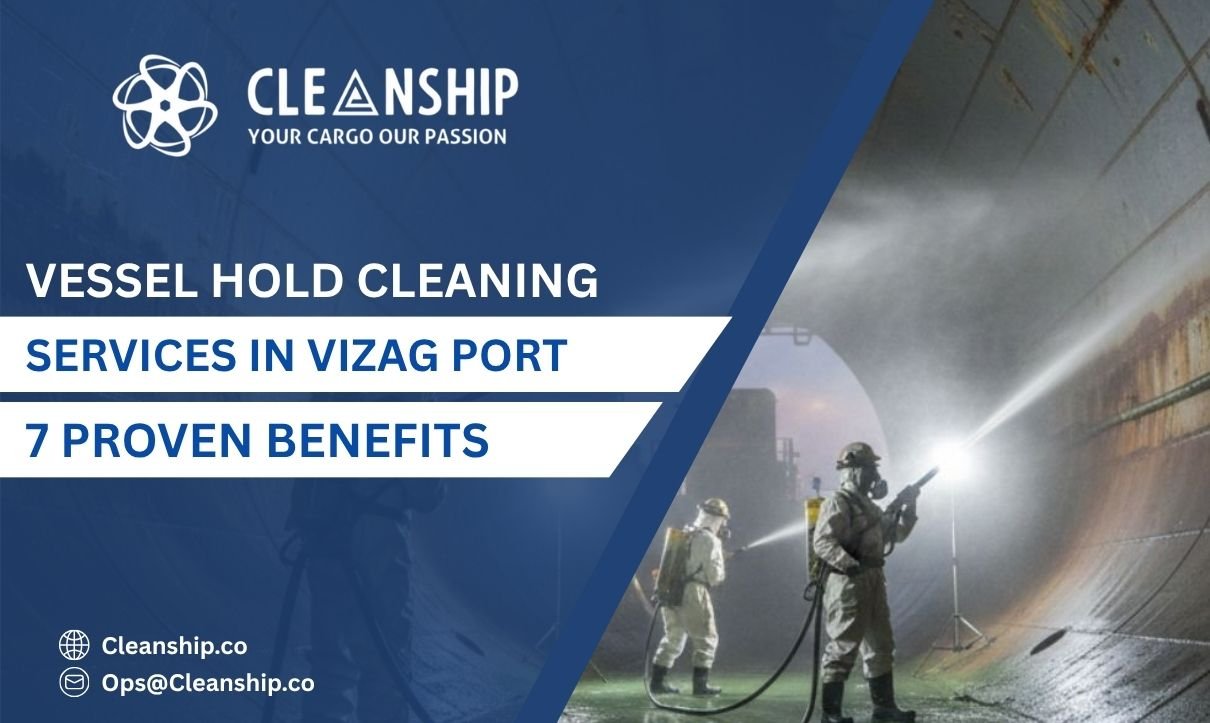 Vessel hold cleaning services in Vizag Port for safe cargo operations