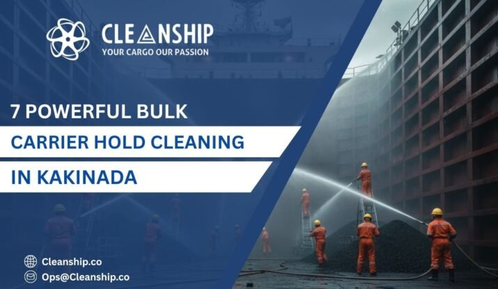 Bulk carrier hold cleaning in Kakinada Port for safe cargo operations