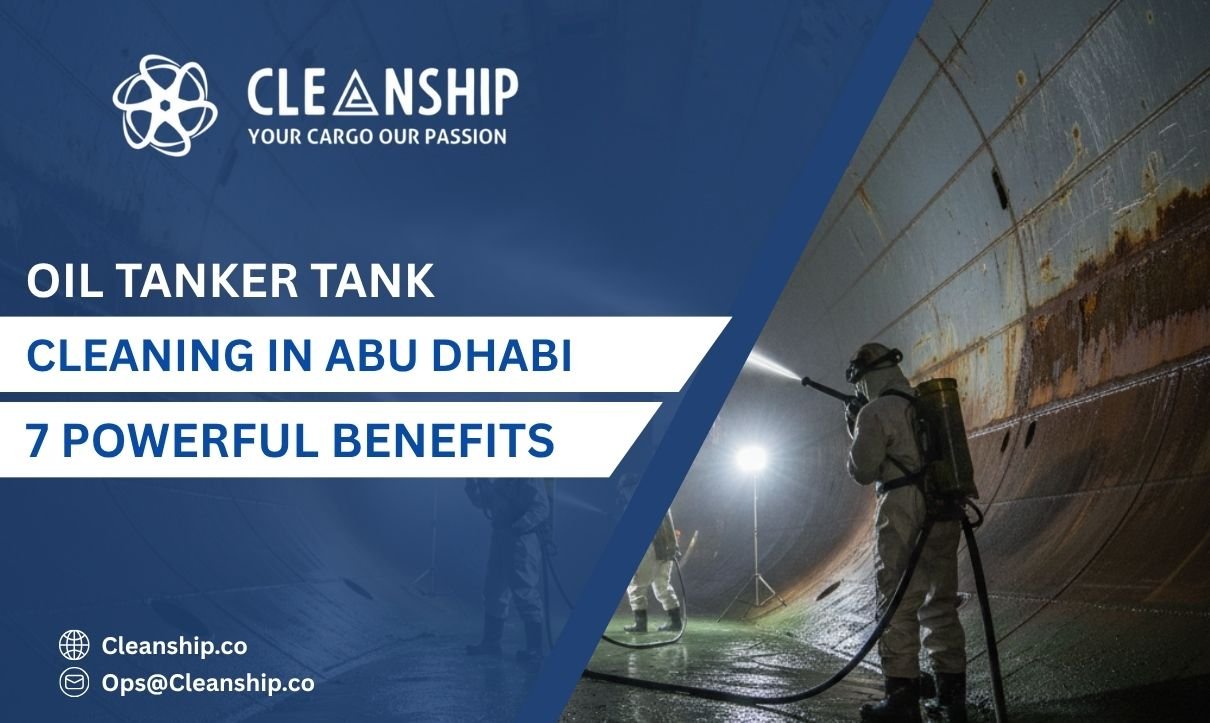 Oil tanker tank cleaning in Abu Dhabi Port for safe and efficient operations