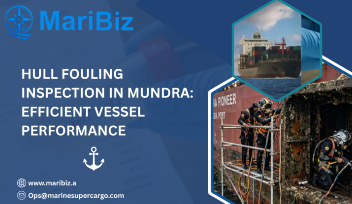 Hull Fouling Inspection in Mundra Marine Inspection Services