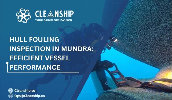 Hull Fouling Inspection in Mundra: Efficient Vessel Performance 1 Hull Fouling Inspection in Mundra Marine Inspection Services