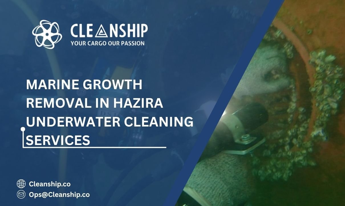Marine Growth Removal in Hazira Underwater Cleaning Services