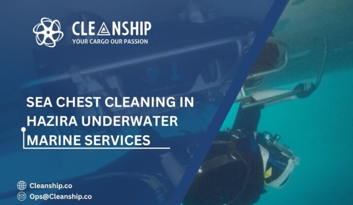 Sea Chest Cleaning in Hazira: Maintaining Efficient Seawater Systems for Reliable Vessel Operations