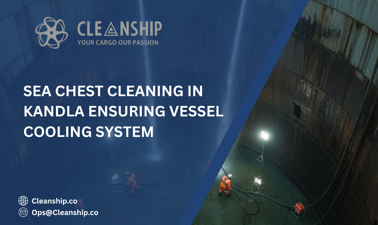 Sea Chest Cleaning in Kandla vessel cooling system