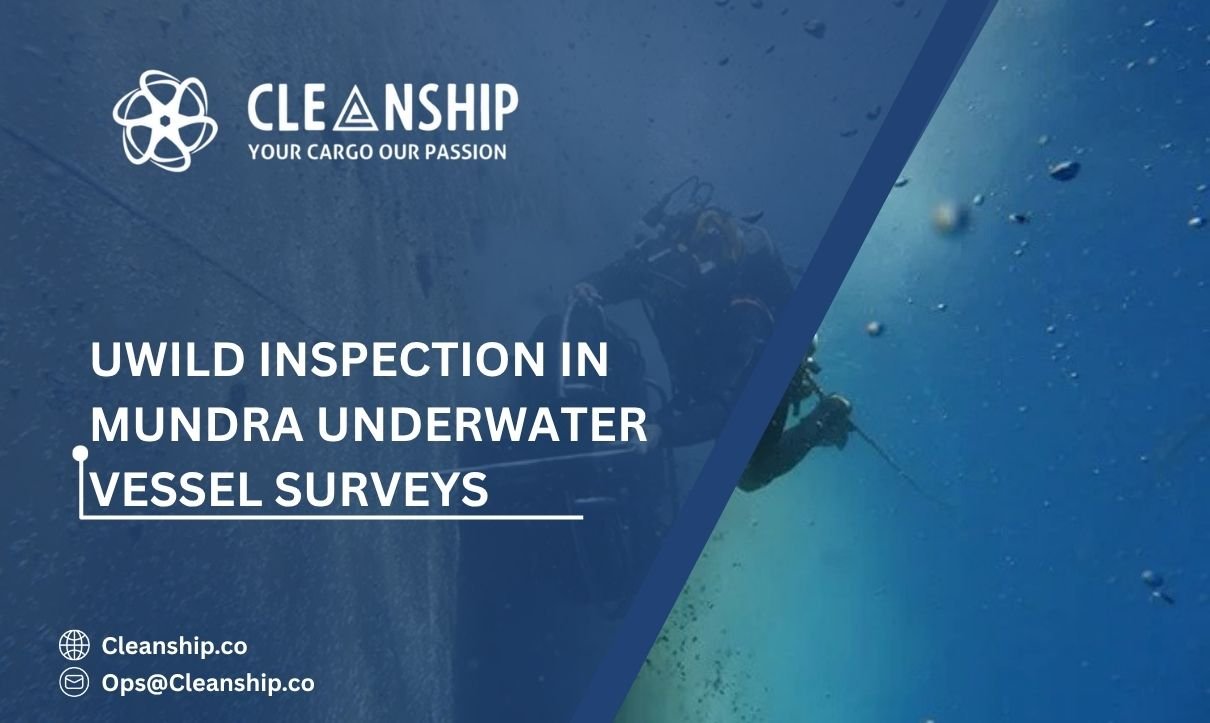 UWILD Inspection in Mundra: A Practical Alternative to Dry Dock Surveys