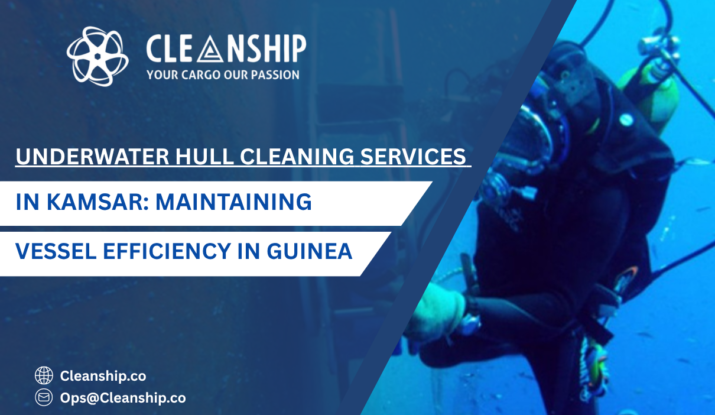 Underwater Hull Cleaning Services in Kamsar: Maintaining Vessel Efficiency in West African Waters