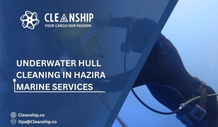 Underwater Hull Cleaning in Hazira: Improving Vessel Performance Without Dry Docking