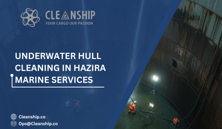 Underwater Hull Cleaning in Hazira: Improving Vessel Performance Without Dry Docking