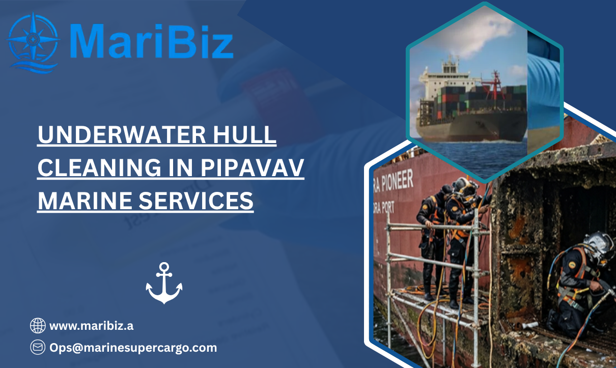 Underwater Hull Cleaning in Pipavav: Enhancing Vessel Performance and Operational Efficiency