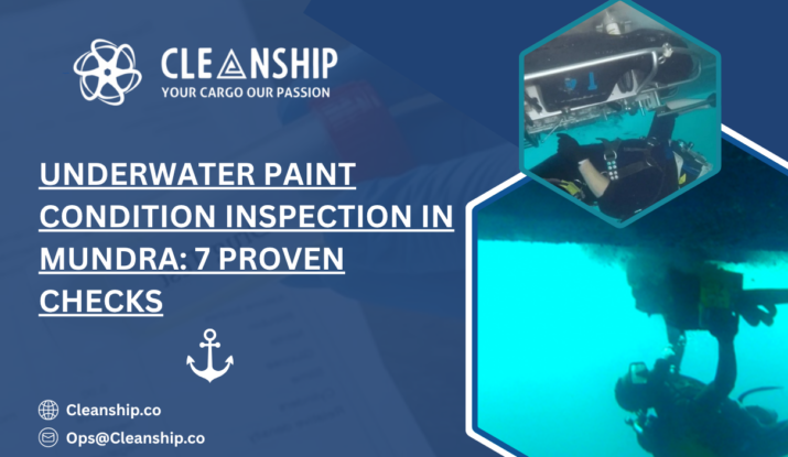 Underwater Paint Condition Inspection in Mundra: 7 Proven Checks
