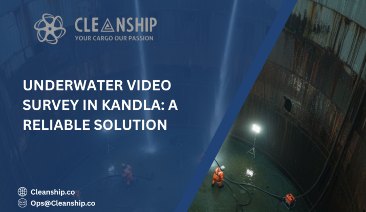 Underwater Video Survey in Kandla for vessel inspection