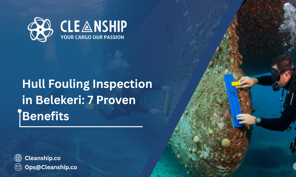 Hull Fouling Inspection in Belekeri: 7 Proven Benefits 1 Hull Fouling Inspection in Belekeri