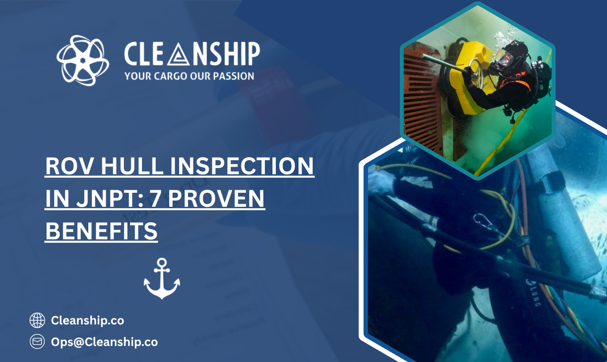 ROV Hull Inspection in JNPT: 7 Proven Benefits 1 ROV Hull Inspection in JNPT