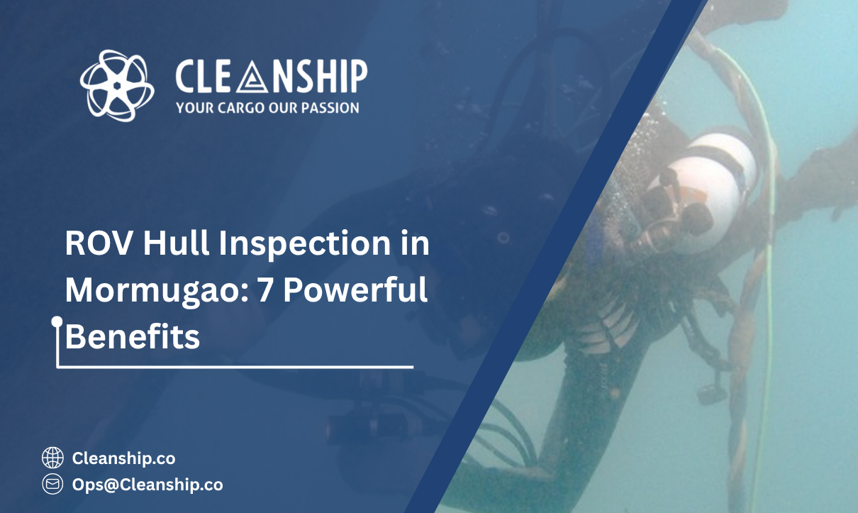 ROV Hull Inspection in Mormugao