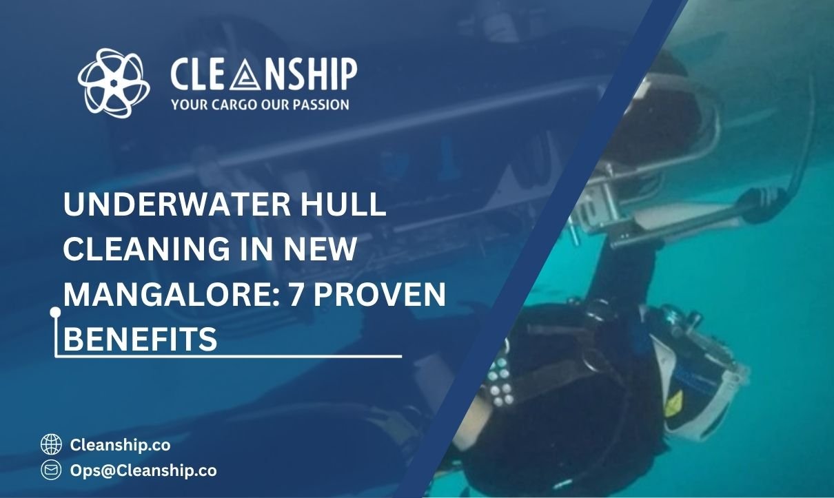 Underwater Hull Cleaning in New Mangalore: 7 Proven Benefits 8 Underwater Hull Cleaning in New Mangalore